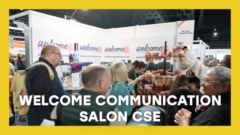 Welcome Communication au salon du CSE